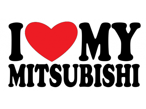 I love my Mitshubishi